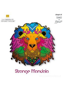 Libro Strange mandala di Tiffany Taylor